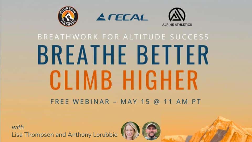 Mountain Madness, Recal, and Alpine Athletics Webinar on Breathwork Training for Altitude Success